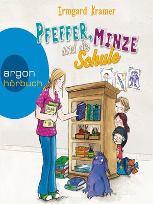 cover image of Pfeffer, Minze und die Schule